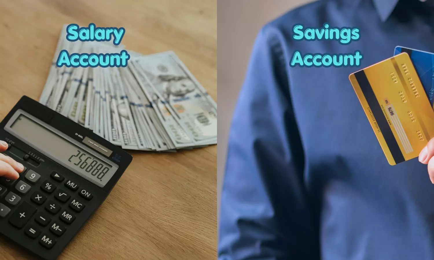 Salary Account vs Savings Account