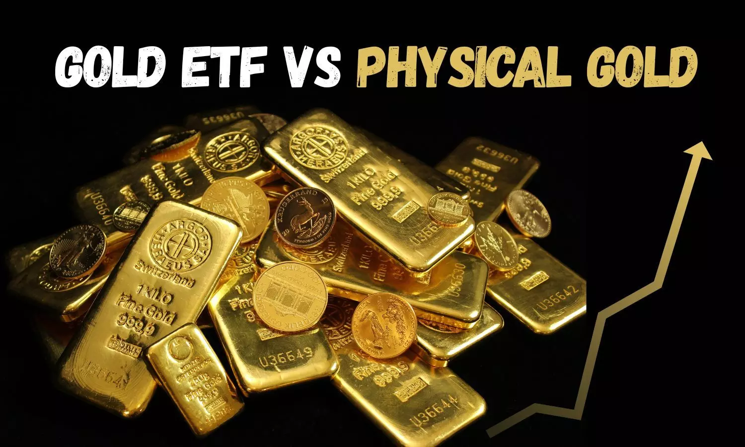 Gold ETF vs Physical Gold Gold ETF vs Physical Gold